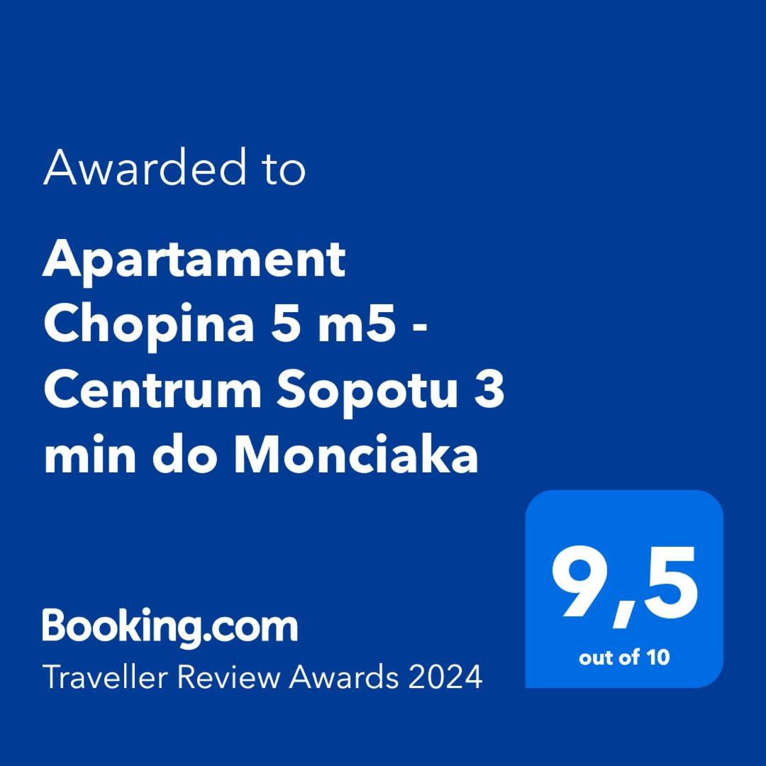 Apartament Chopina 5 M5 - Centrum Sopotu 3 Min Do Monciaka Exterior photo
